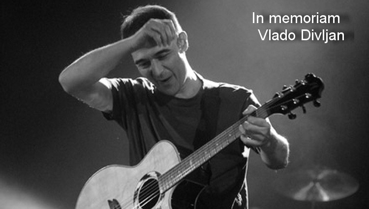 Vladimir Vlado Divljan In memoriam
